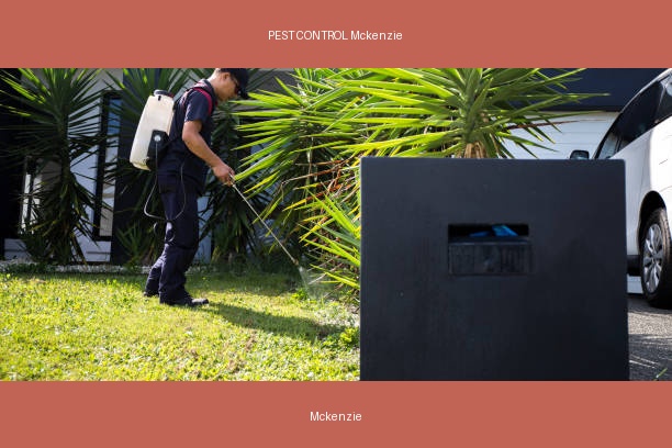 PEST CONTROL Mckenzie